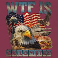 Wtf Is A Kilometer Eagle Badge American Burger 4th Of July 16oz Travel Tumbler