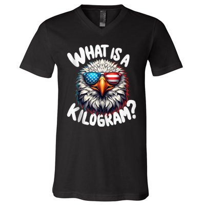 Wtf Is A Kilogram? Funny 4th Of July Patriotic Eagle Usa V-Neck T-Shirt