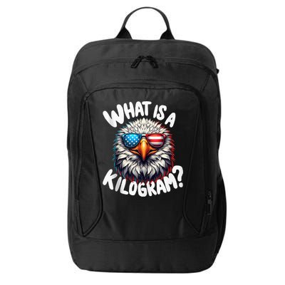 Wtf Is A Kilogram? Funny 4th Of July Patriotic Eagle Usa City Backpack