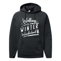 Walking In A Winter Wonderland Graphic Performance Fleece Hoodie