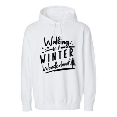 Walking In A Winter Wonderland Graphic Garment-Dyed Fleece Hoodie