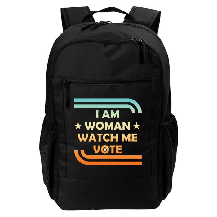 Wo I Am Woman Watch Me Vote Cool Election Day Daily Commute Backpack