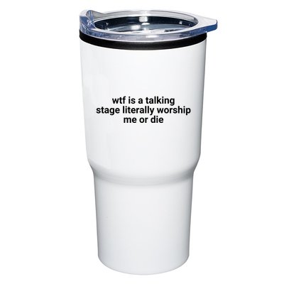 Wtf Is A Talking Stage Literally Worship Me Or Die Tumbler