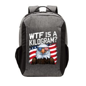 Wtf Is A Kilogram Funny 4th Of July Patriotic Eagle Usa Vector Backpack