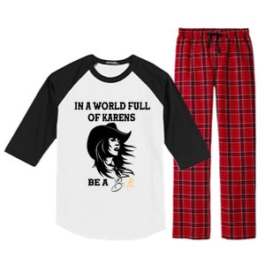 Womens In A World Full Of Karens Be A Beth Funny Beth Lovers Raglan Sleeve Pajama Set