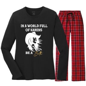 Womens In A World Full Of Karens Be A Beth Funny Beth Lovers Women's Long Sleeve Flannel Pajama Set 