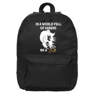 Womens In A World Full Of Karens Be A Beth Funny Beth Lovers 16 in Basic Backpack