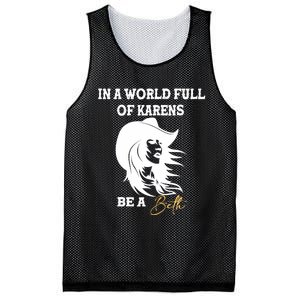 Womens In A World Full Of Karens Be A Beth Funny Beth Lovers Mesh Reversible Basketball Jersey Tank