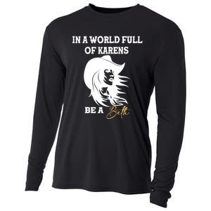 Womens In A World Full Of Karens Be A Beth Funny Beth Lovers Cooling Performance Long Sleeve Crew