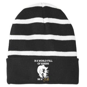 Womens In A World Full Of Karens Be A Beth Funny Beth Lovers Striped Beanie with Solid Band