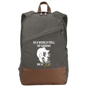 Womens In A World Full Of Karens Be A Beth Funny Beth Lovers Cotton Canvas Backpack