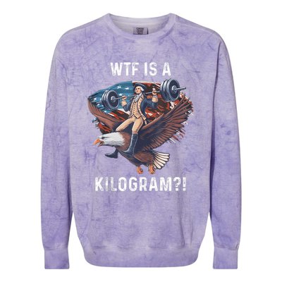 Wtf Is A Kilogram Funny 4th Of July Patriotic Eagle Usa Colorblast Crewneck Sweatshirt