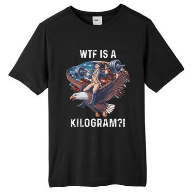 Wtf Is A Kilogram Funny 4th Of July Patriotic Eagle Usa Tall Fusion ChromaSoft Performance T-Shirt