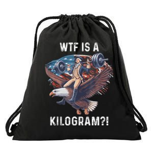 Wtf Is A Kilogram Funny 4th Of July Patriotic Eagle Usa Drawstring Bag