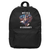 Wtf Is A Kilogram Funny 4th Of July Patriotic Eagle Usa 16 in Basic Backpack