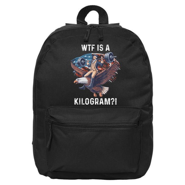 Wtf Is A Kilogram Funny 4th Of July Patriotic Eagle Usa 16 in Basic Backpack