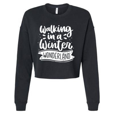 Walking In A Winter Wonderland Christmas Pajama Snow Xmas Cropped Pullover Crew