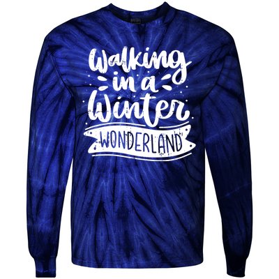 Walking In A Winter Wonderland Christmas Pajama Snow Xmas Tie-Dye Long Sleeve Shirt