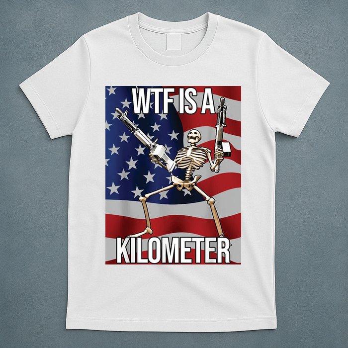 WTF Is A Kilometer T-Shirt
