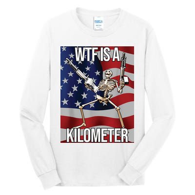 WTF Is A Kilometer Tall Long Sleeve T-Shirt