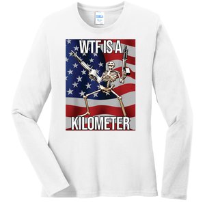 WTF Is A Kilometer Ladies Long Sleeve Shirt