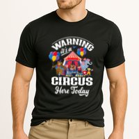 Warning It'S A Circus Here Today Carnival Birthday Party Cooling Performance Crew T-Shirt