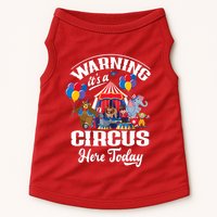 Warning It'S A Circus Here Today Carnival Birthday Party Doggie Tank