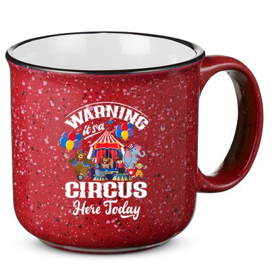 Warning It'S A Circus Here Today Carnival Birthday Party 15oz Campfire Ceramic Mug