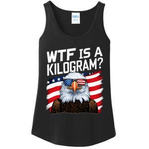 Wtf Is A Kilogram4th Of July Patriotic Eagle Ladies Essential Tank