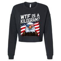 Wtf Is A Kilogram4th Of July Patriotic Eagle Cropped Pullover Crew