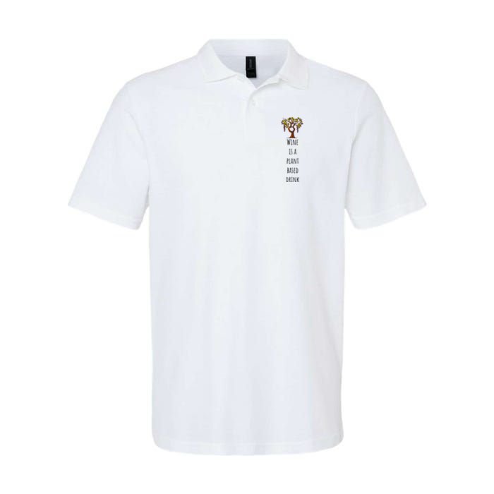 Wine Is A Plant Based Drink Softstyle Adult Sport Polo