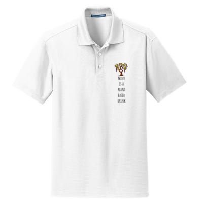 Wine Is A Plant Based Drink Dry Zone Grid Polo