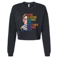 When Injustice Becomes Law Resistance Becomes Duty Rbg Quote Cropped Pullover Crew