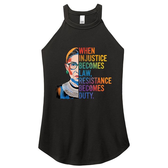 When Injustice Becomes Law Resistance Becomes Duty Rbg Quote Women's Perfect Tri Rocker Tank
