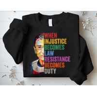 When Injustice Becomes Law Resistance Becomes Duty Sweatshirt