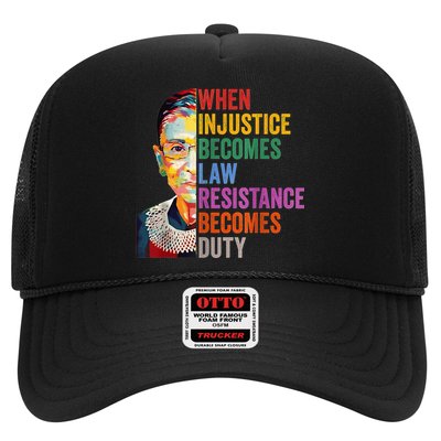 When Injustice Becomes Law Resistance Becomes Duty Trucker Hat