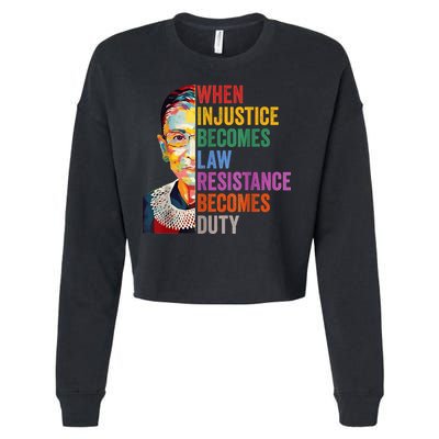 When Injustice Becomes Law Resistance Becomes Duty Cropped Pullover Crew