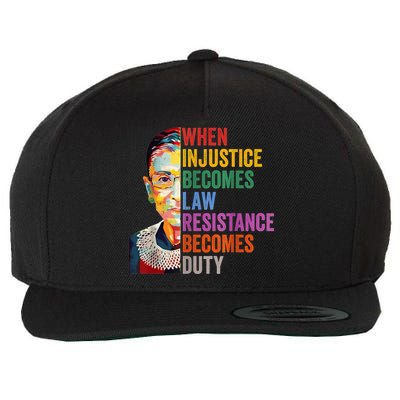 When Injustice Becomes Law Resistance Becomes Duty Wool Snapback Cap