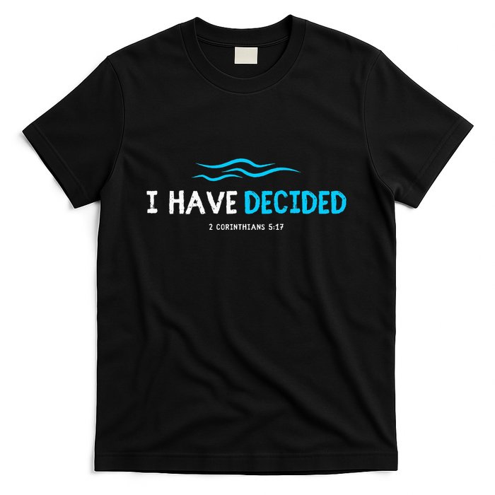 Water Immersion Baptism Baptized T-Shirt