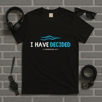 Water Immersion Baptism Baptized T-Shirt