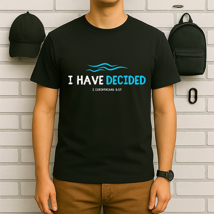 Water Immersion Baptism Baptized T-Shirt