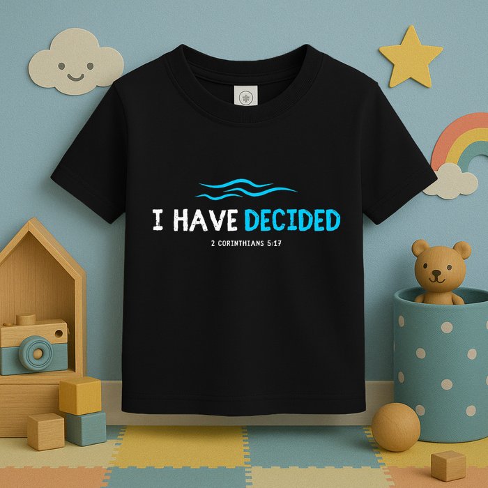 Water Immersion Baptism Baptized Toddler T-Shirt