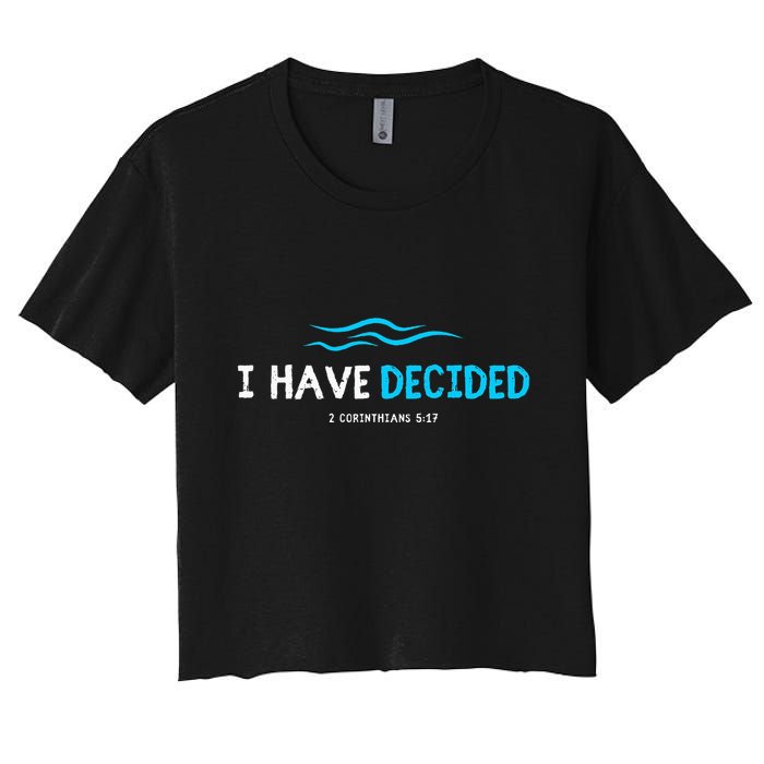 Water Immersion Baptism Baptized Women's Crop Top Tee