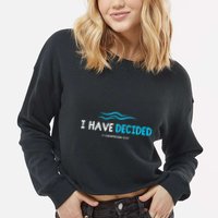 Water Immersion Baptism Baptized Cropped Pullover Crew