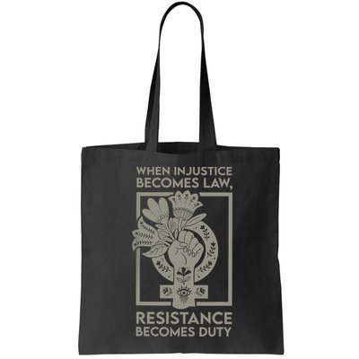 When Injustice Becomes Law Resistance Becomes Duty Bag