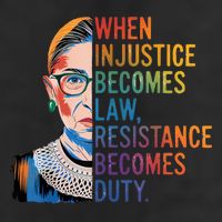 When Injustice Becomes Law Resistance Becomes Duty RBG Quote 7 Panel Mesh Trucker Snapback Hat
