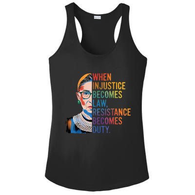 When Injustice Becomes Law Resistance Becomes Duty RBG Quote Ladies PosiCharge Competitor Racerback Tank