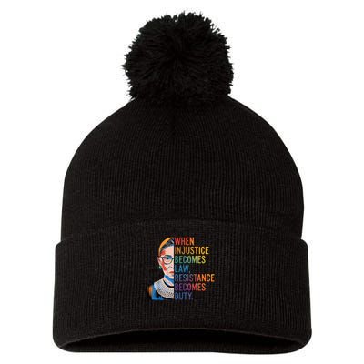 When Injustice Becomes Law Resistance Becomes Duty RBG Quote Pom Pom 12in Knit Beanie