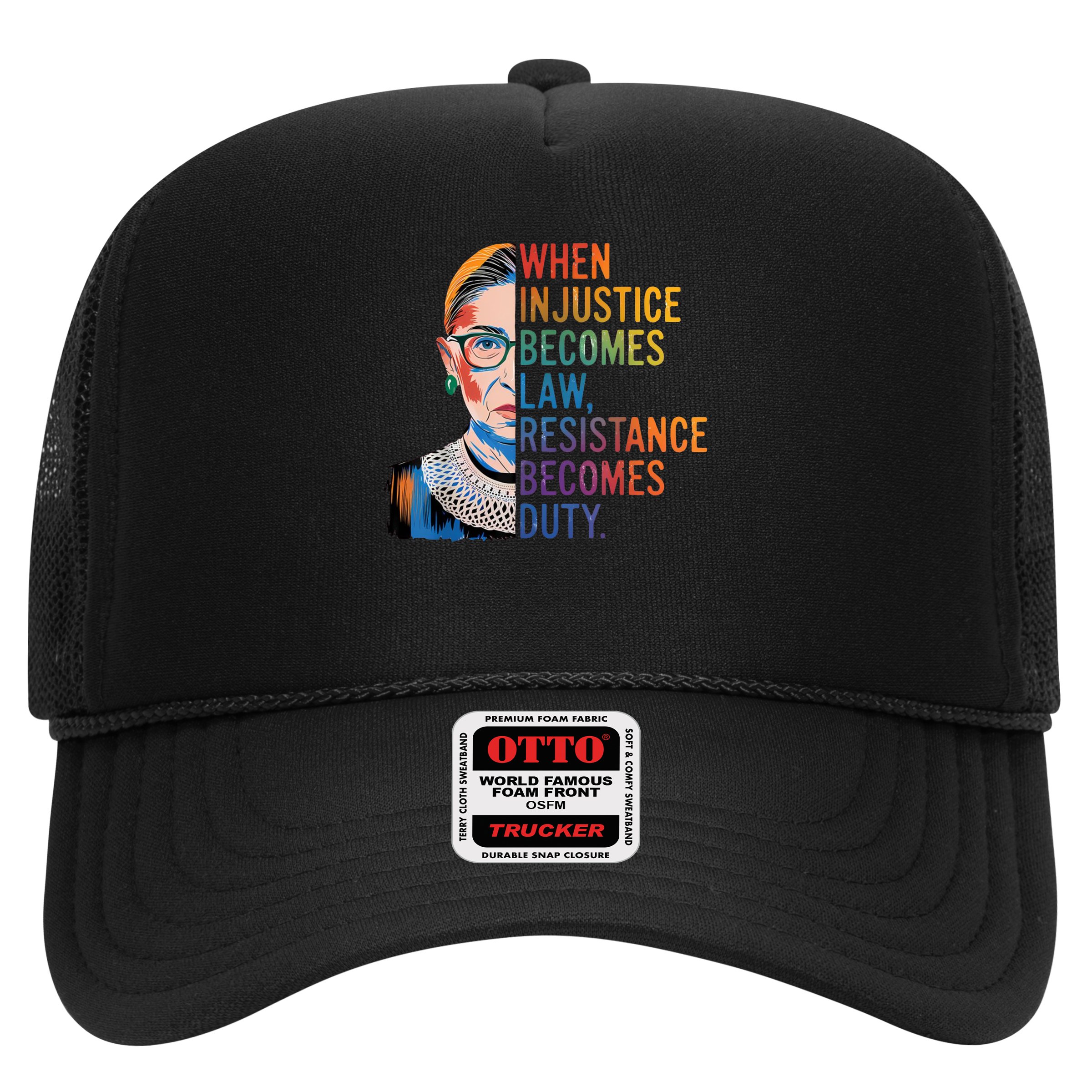 When Injustice Becomes Law Resistance Becomes Duty RBG Quote Hat