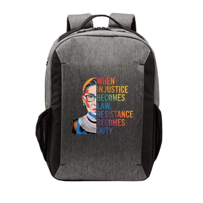 When Injustice Becomes Law Resistance Becomes Duty RBG Quote Vector Backpack